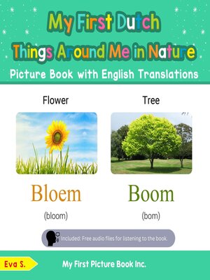 cover image of My First Dutch Things Around Me in Nature Picture Book with English Translations